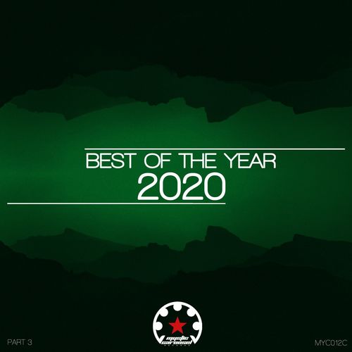 VA - Best of the Year 2020, Pt. 3 [MYC012C]